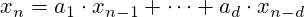x_{n}=a_{1}\cdot x_{n-1}+\dots +a_{d}\cdot x_{n-d}