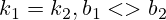 k_1=k_2 , b_1 <> b_2
