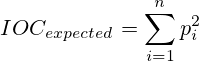 IOC_{expected}=\sum^{n}_{i=1}p_i^2