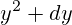 y^2+dy
