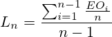 L_n=\frac{\sum^{n-1}_{i=1}\frac{EO_i}{n}}{n-1}