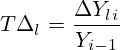 T\Delta_l=\frac{\Delta Y_l_i}{Y_{i-1}}