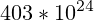 403*10^{24}