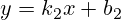 y=k_2x+b_2