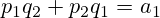 p_1q_2+p_2q_1=a_1
