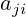a_{ji}