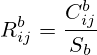 R^b_{ij}=\frac{C^b_{ij}}{S_b}