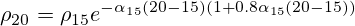 \rho_{20}=\rho_{15}e^{-\alpha_{15}(20-15)(1+0.8\alpha_{15}(20-15))}