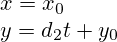 x=x_0\\y=d_2t+y_0
