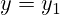 y=y_1